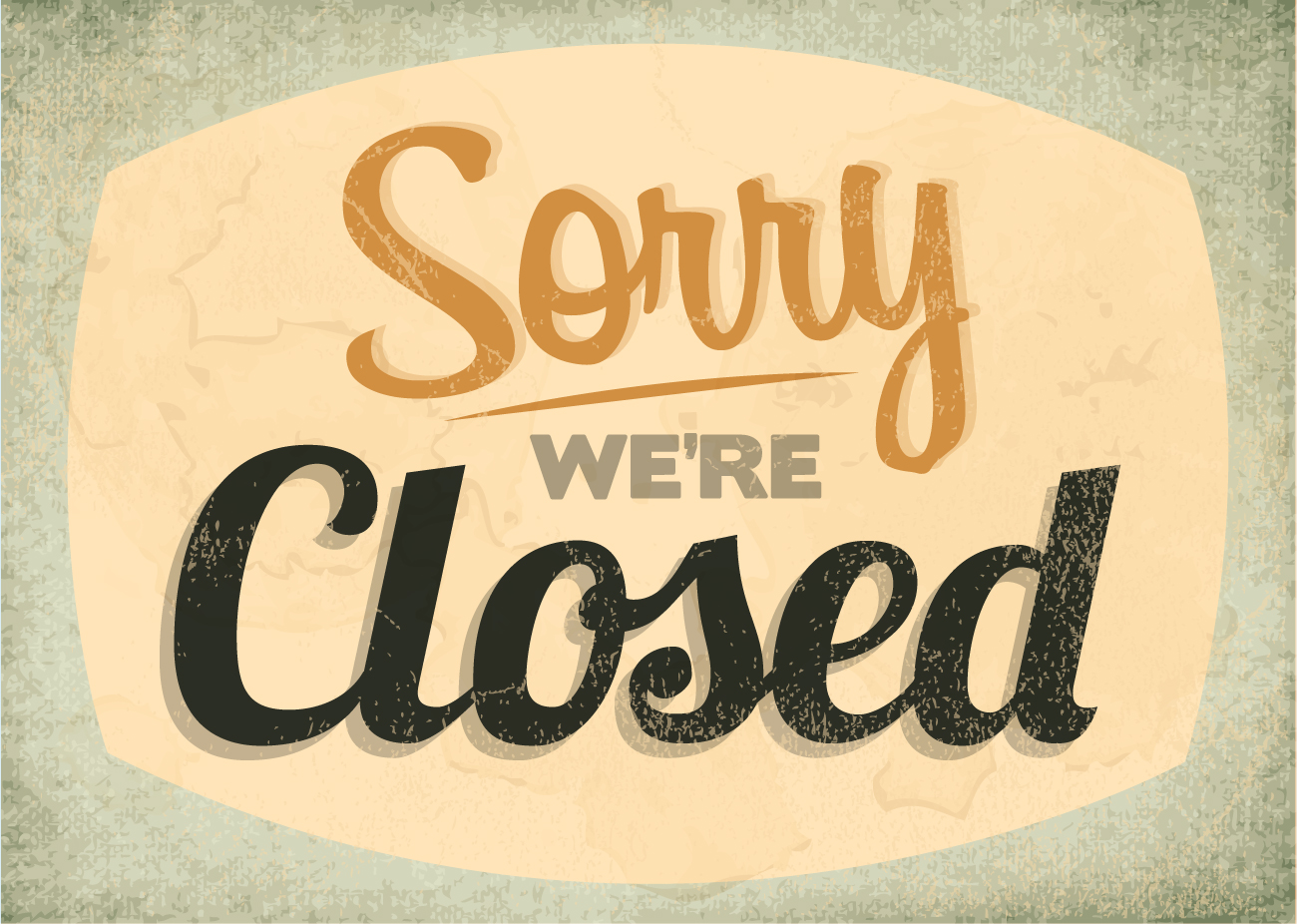 We are closed! Armandos